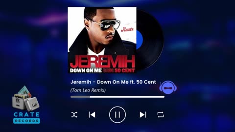 Jeremih - Down On Me ft. 50 Cent (Tom Leo Remix) | Crate Records