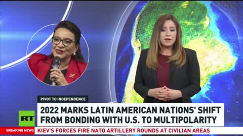 2022 - the year Latin American nations started shifting from bonding with US to multipolarity