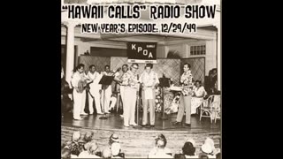 Hawaii Calls Dec. 29, 1949 "Happy New Year"