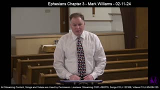 Ephesians Chapter 3 - Mark Williams - 02-11-24