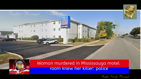 Woman murdered in Mississauga motel room knew her killer: police