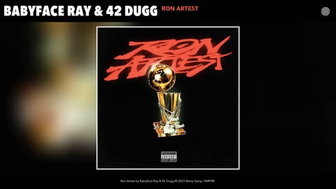 Babyface Ray & 42 Dugg - Ron Artest (Official Audio)