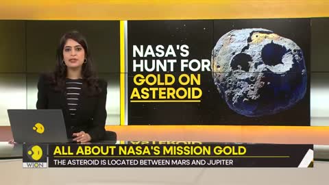 Gravitas_ NASA to send a mission to 'golden' asteroid