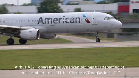 Airbus A321 operating as American Airlines 831departing St Louis Lambert Intl - STL