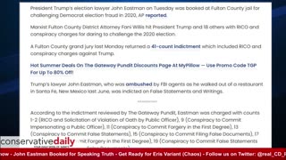 Conservative Daily Shorts: John Eastman Booked For Stating Truth w Apollo