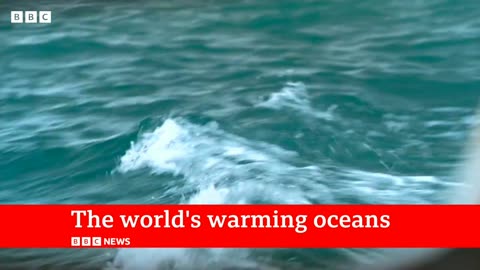 Oceans record hottest ever recorded temperature - interesting news bbc
