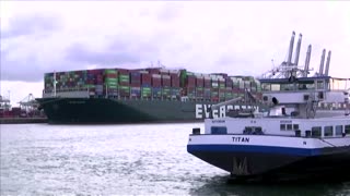 Ever Given container ship arrives in Rotterdam