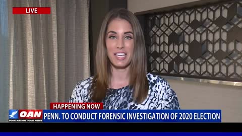 OAN's Christina Bobb discusses Pa.'s forensic investigation of 2020 election
