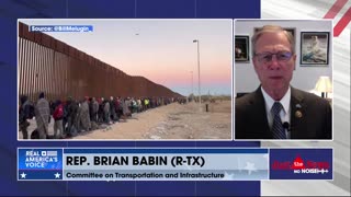 Rep. Babin: We cannot continue to send billions to Ukraine while our border is wide open
