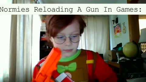 Pros/Normies/Noobs Reloading A Gun In Games: