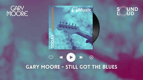 Gary Moore - Still Got The Blues