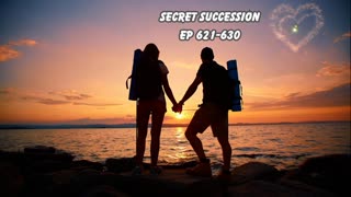 Secret Succession Ep 621-630