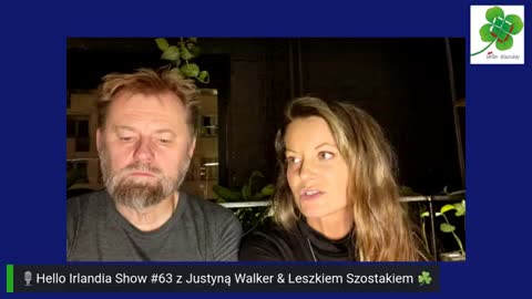 HelloIrlandia show #63. Justyna Walker & Leszek Szostak