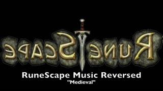Runescape Music - Medieval Reversed