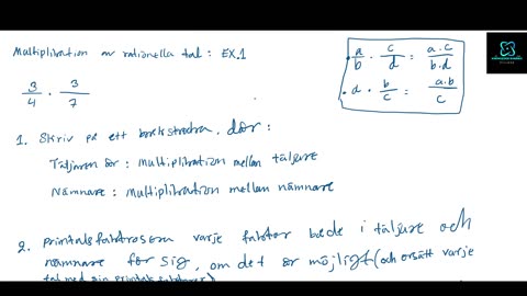 Multiplikation av rationella tal Algoritm + Exempel 1: Part 5