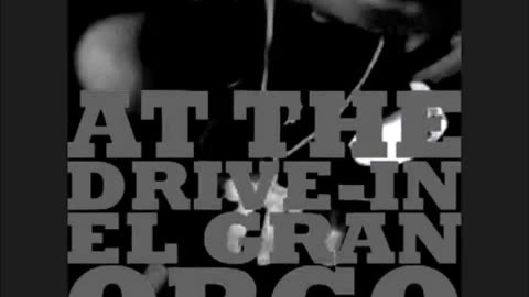 At the Drive-In - El Gran Orgo 1997 Full Length Album HD