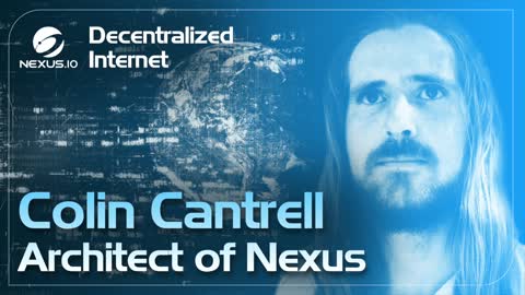 Decentralized Internet - Architect of Nexus Ep.8.
