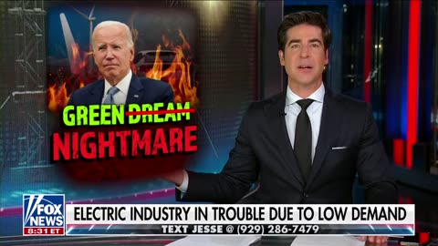 Jesse Watters: The whole Green New Deal is falling apart right before our eyes.