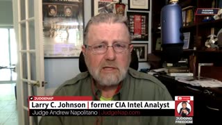 Judge Napolitano - Judging Freedom - Larry Johnson: Russia Warns of War’s Escalation