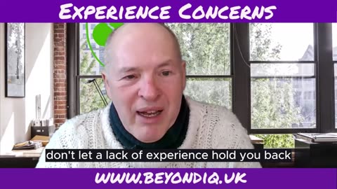 Remove your fears about Lack of Experience