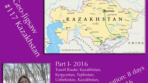 Geo-Jigsaw: #117 Kazakhstan Pt. 1