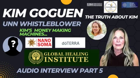 Kim Goguen | INTEL| UNN Whistleblower Interviews: Part 5 | Kim's Money Making Machines