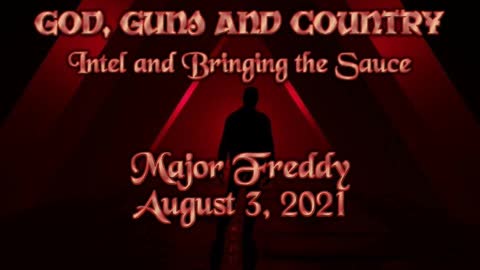 Major Freddy Live - August 3, 2021