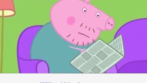 Papa pig cartoon video