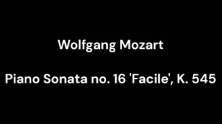 Piano Sonata no. 16 'Facile', K. 545