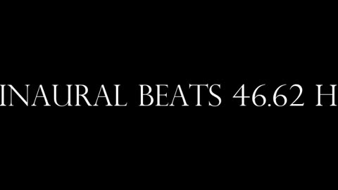 binaural_beats_46.62hz