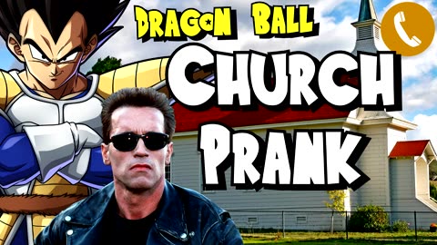 Vegeta and Arnold Call a Church - Prank Call