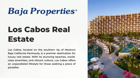 Los Cabos Real Estate: Baja Properties