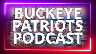 LIVE...Tonight 730PM! BUCKEYE PATRIOTS PODCAST