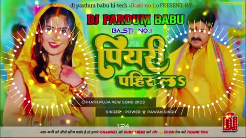 Chhat puja song Pawan Singh #