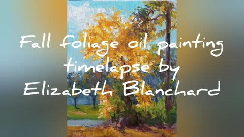Fall Foliage Oil Painting