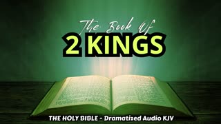 ✝✨The Book Of 2 KINGS | The HOLY BIBLE - Dramatized Audio KJV📘The Holy Scriptures_#TheAudioBible💖