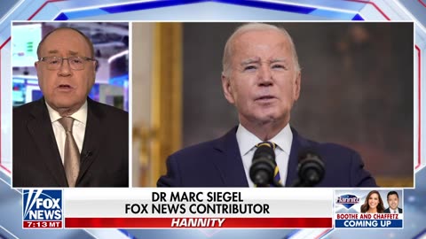 Dr. Marc Siegel: Where are Biden's doctors?