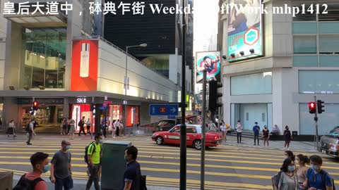 皇后大道中，砵典乍街 Weekday Off Work in Central, mhp1412, May 2021