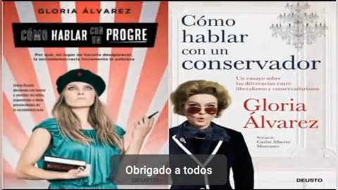 Gloria Álvarez - "Liberdade diante da ameaça progressista"