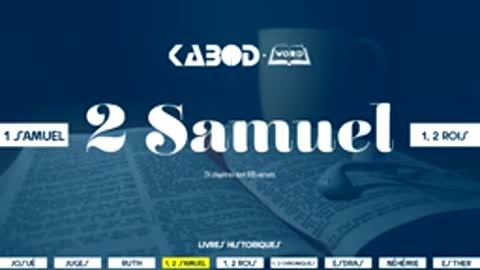 Livre de « 2 Samuel » L'Ancien Testament La Sainte Bible, audio VF