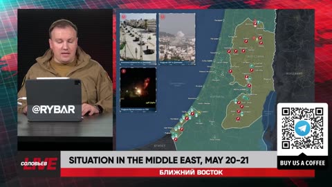 ❗️🌍🎞 Rybar Highlights of the Middle East on May 20-21, 2024
