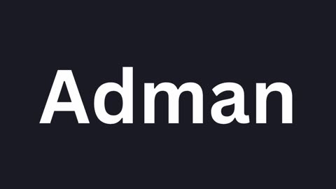 How To Pronounce "Adman"