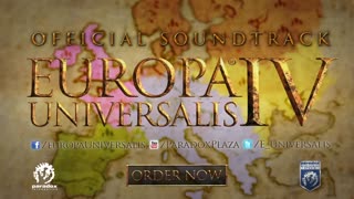Songs of Europa Universalis IV - Official Soundtrack of EU4