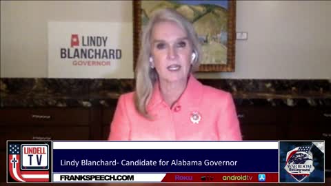 Strengthening MAGA In Alabama; Lindy Blanchard's Focus As Alabama Governor