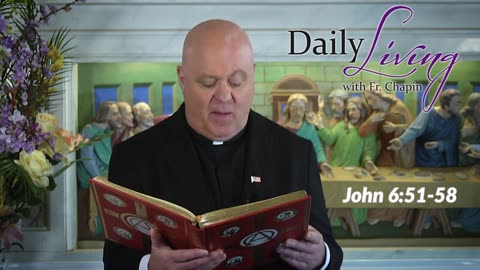 Daily Living - June 11th, 2023 (John 6_ 51-58)