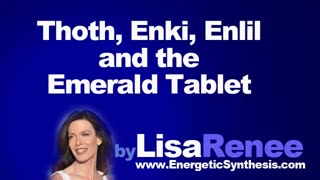 Thoth, Enki, Enlil and the Emerald Tablet