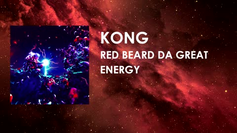 KONG - Red Beard Da Great