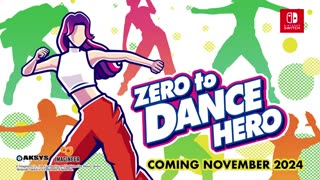 Zero To Dance Hero - Official Announcement Trailer