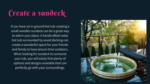 6 Stunning Ways to Integrate Your Wood Hot Tub