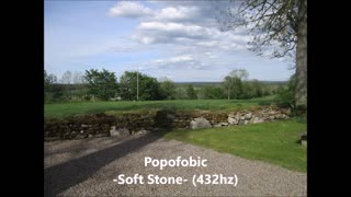 Popofobic - Soft Stone (432hz) - from upcoming album 2021
